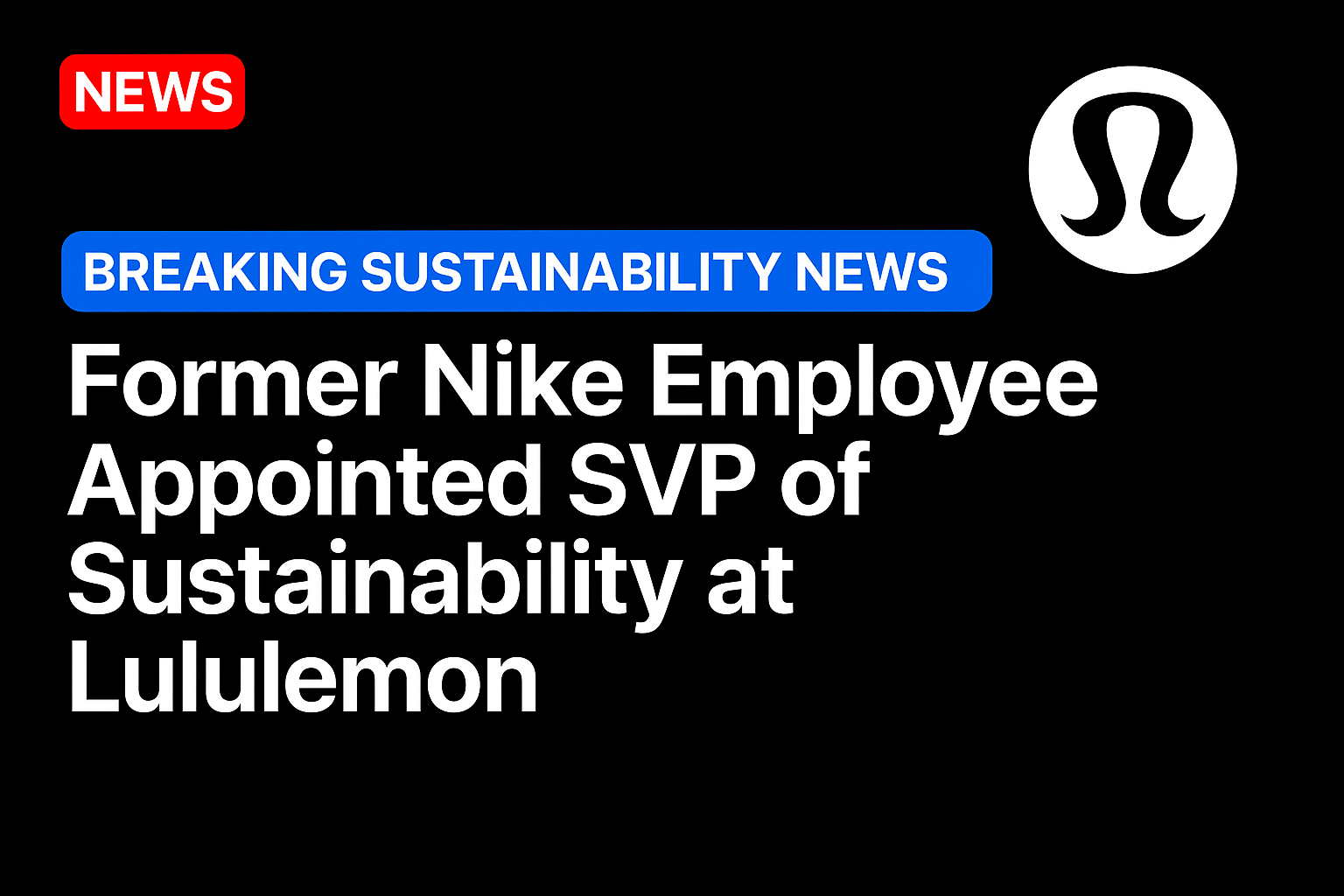 Former Nike employee appointed SVP of Sustainability at Lululemon