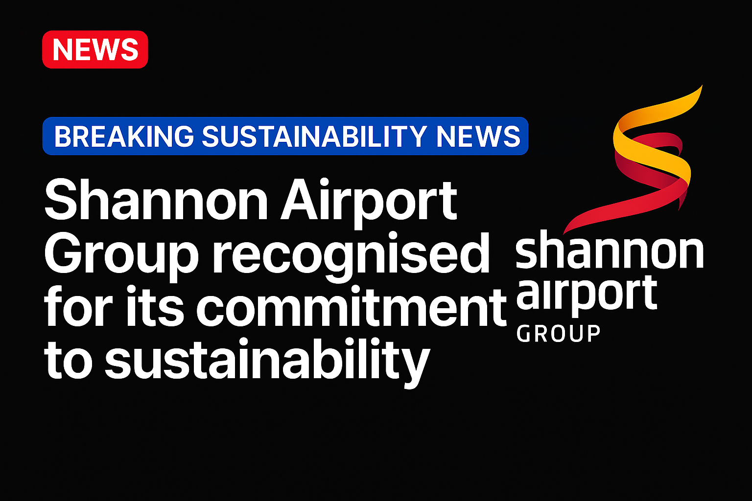 Shannon Airport group recognised for its commitment to sustainability